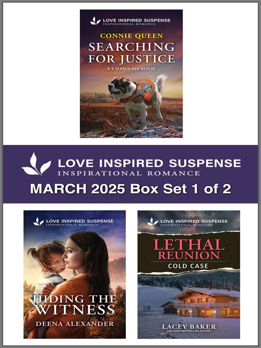 Title details for Love Inspired Suspense March 2025--Box Set 1 of 2 by Connie Queen - Wait list